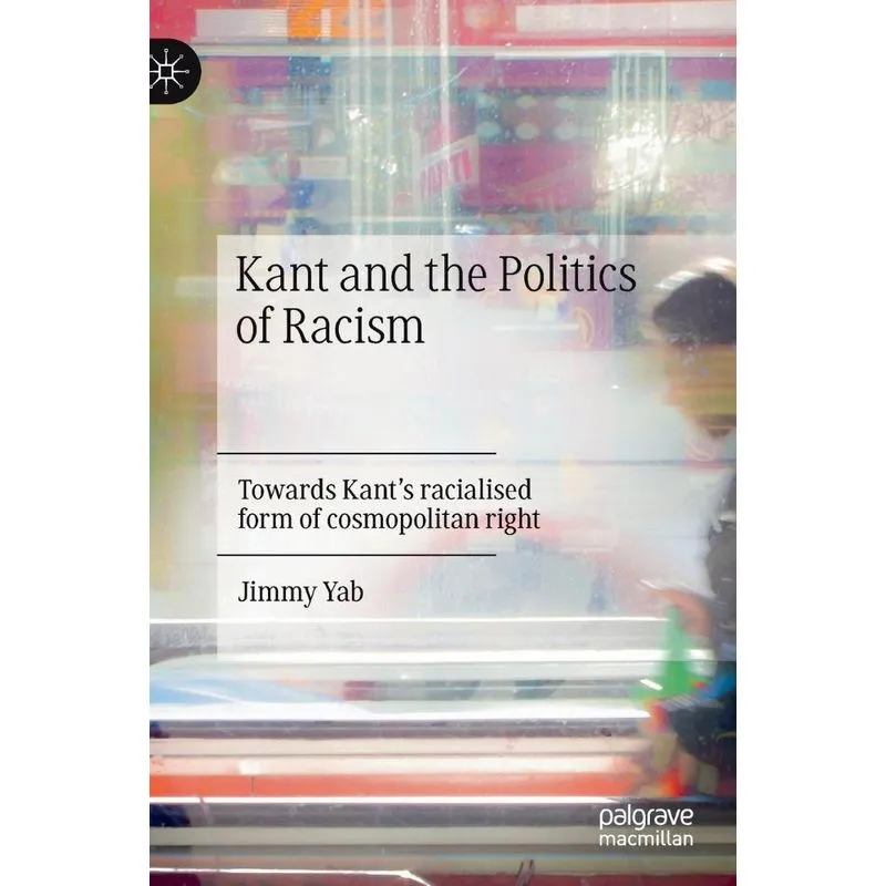 Kant and the Politics of Racism