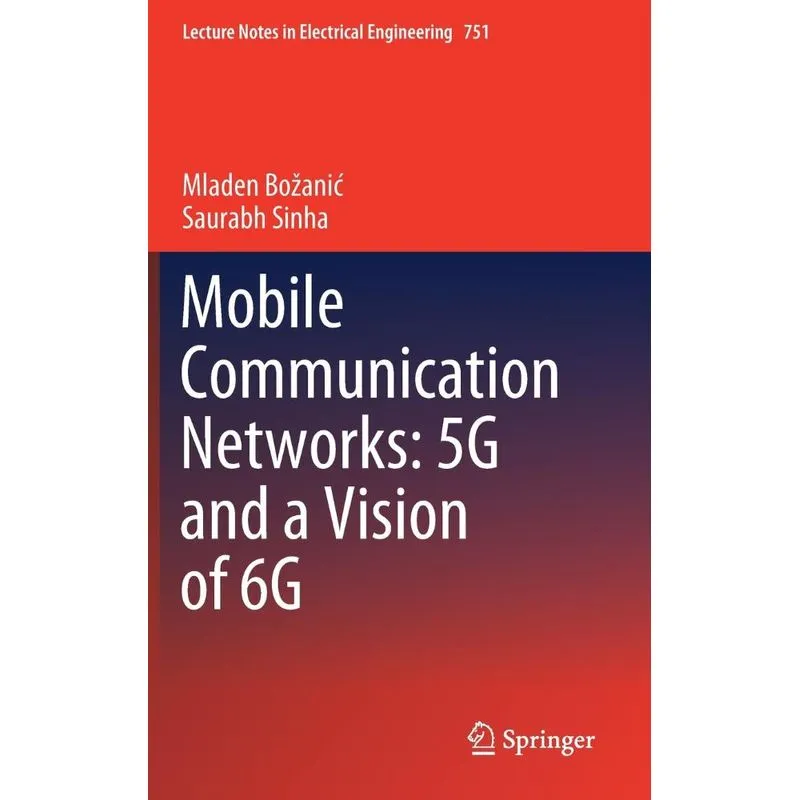 Mobile Communication Networks