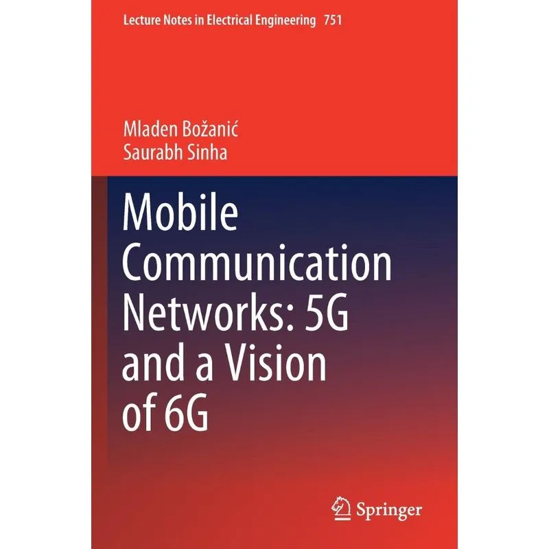 Mobile Communication Networks