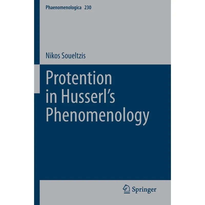 Protention In Husserls Phenomenology