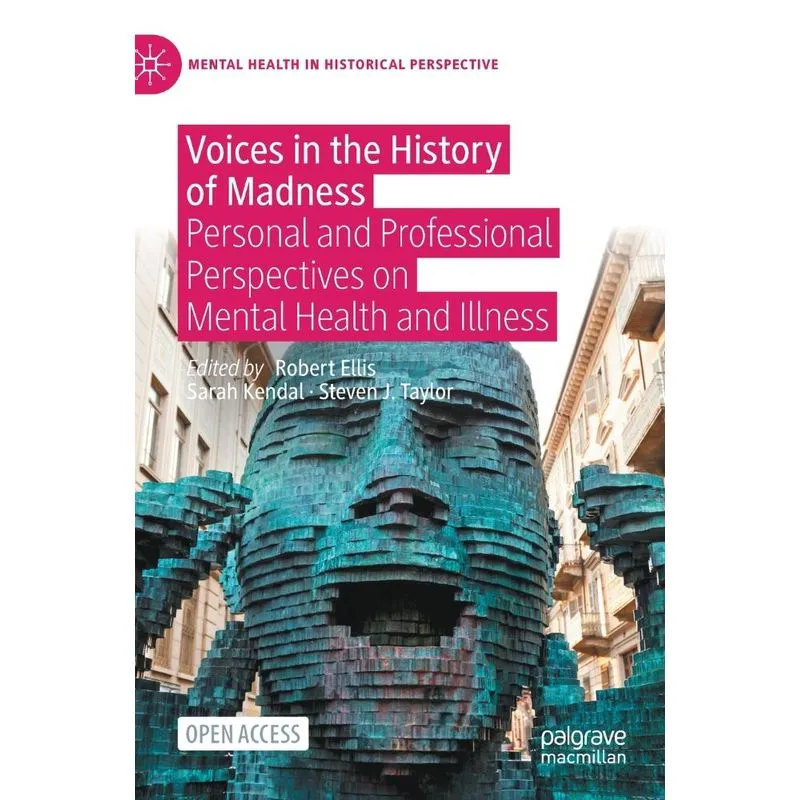 Voices in the History of Madness