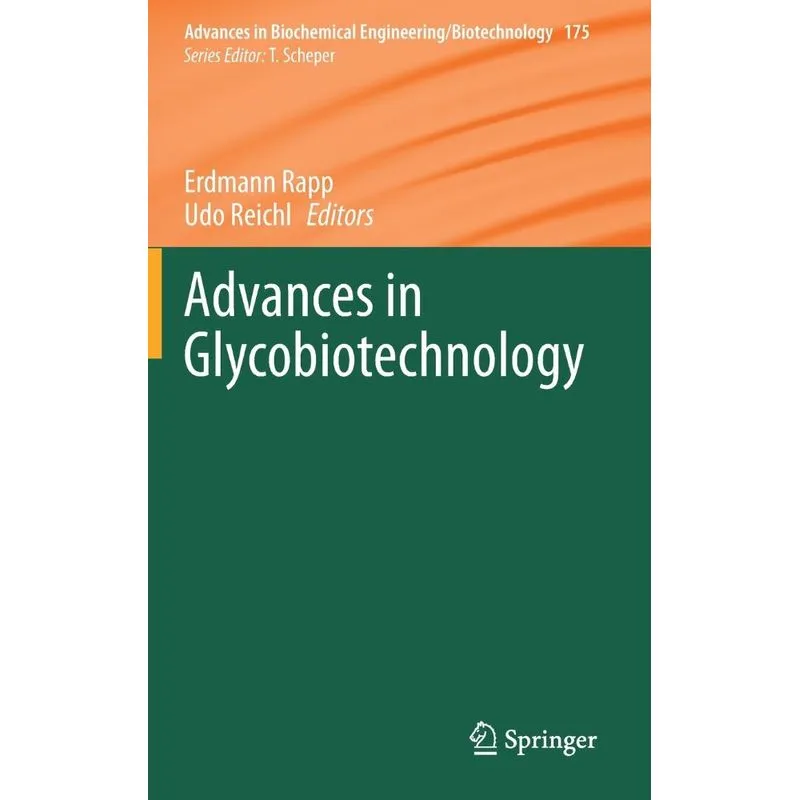 Advances in Glycobiotechnology