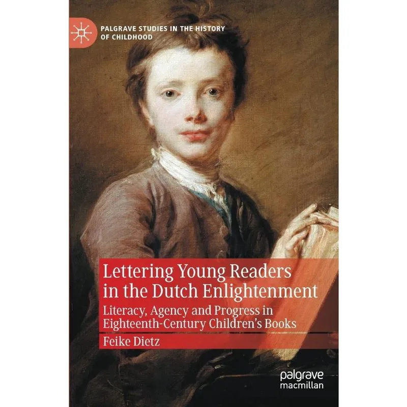 Lettering Young Readers in the Dutch Enlightenment