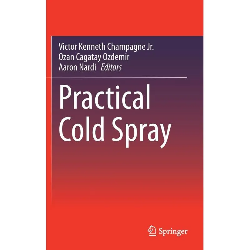Practical Cold Spray