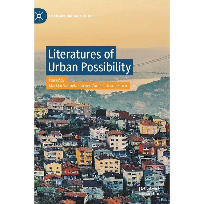 Literatures of Urban Possibility