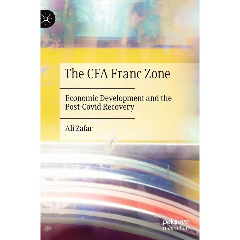 The CFA Franc Zone