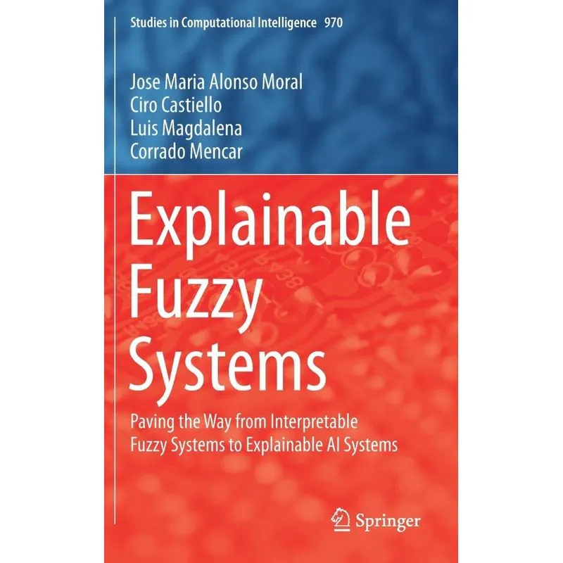 Explainable Fuzzy Systems