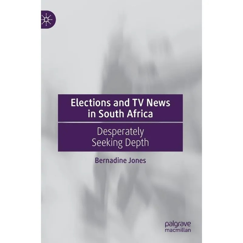 Elections and TV News in South Africa