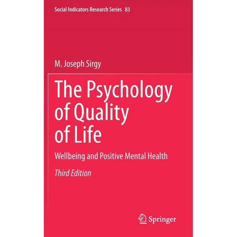 The Psychology of Quality of Life