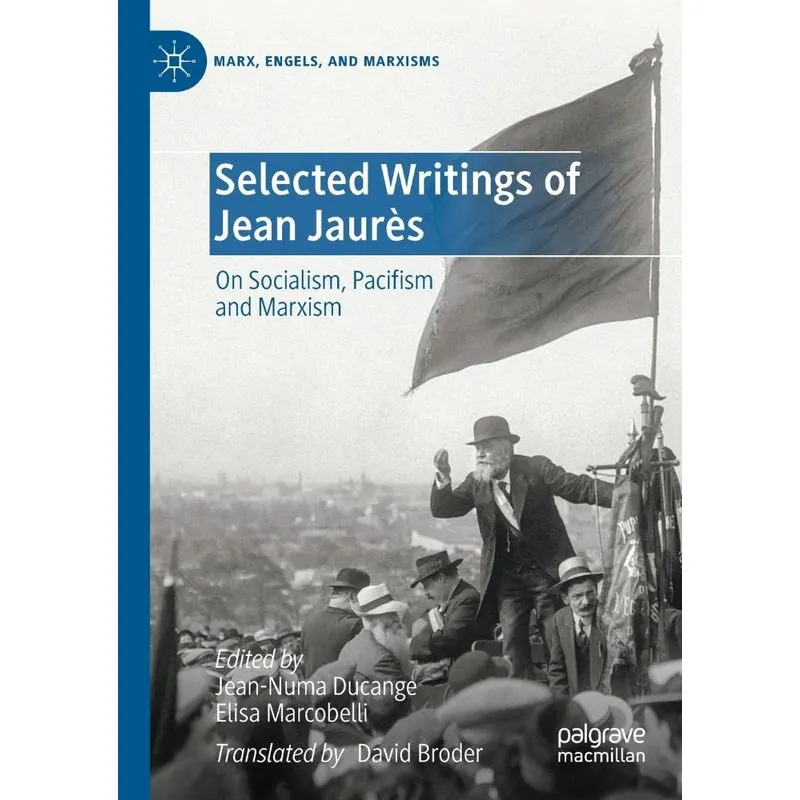 Selected Writings Of Jean Jaurès