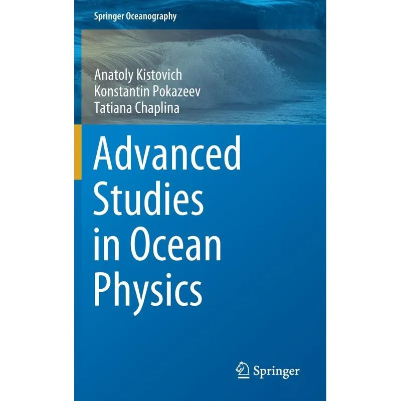 Advanced Studies in Ocean Physics