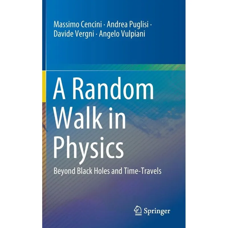 A Random Walk in Physics