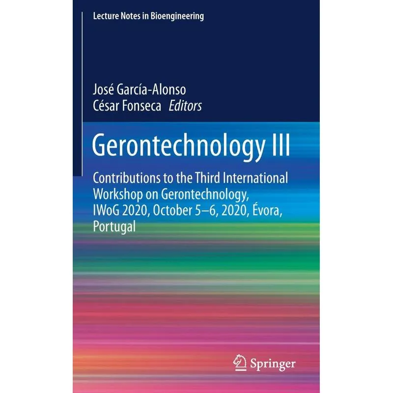 Gerontechnology III
