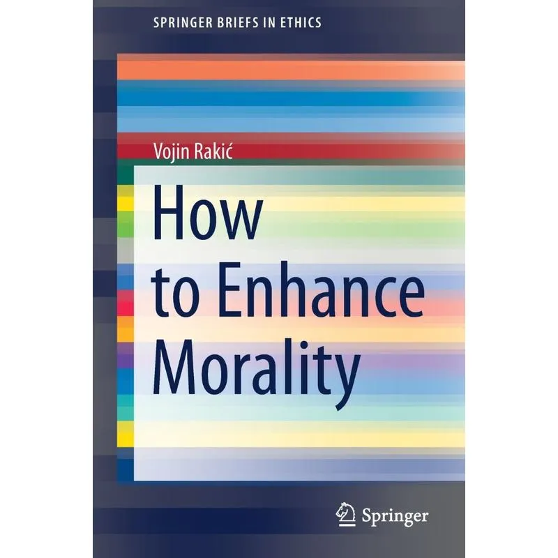 How to Enhance Morality
