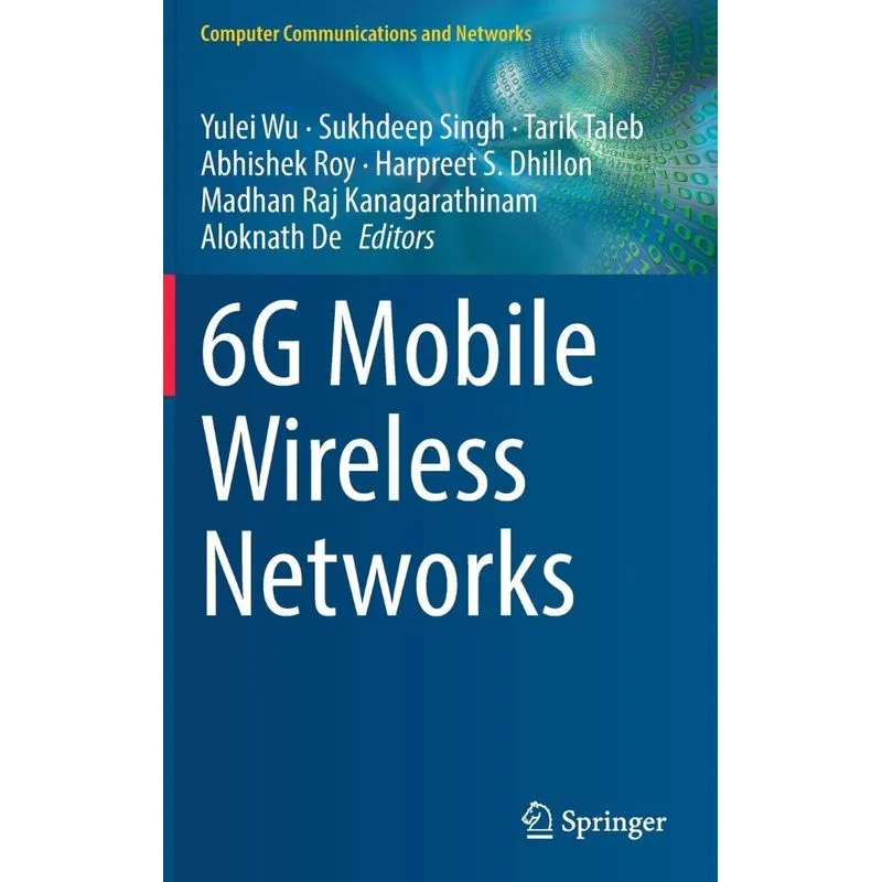 6g Mobile Wireless Networks