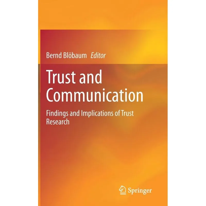 Trust and Communication