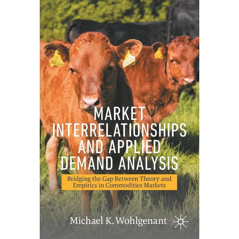 Market Interrelationships and Applied Demand Analysis