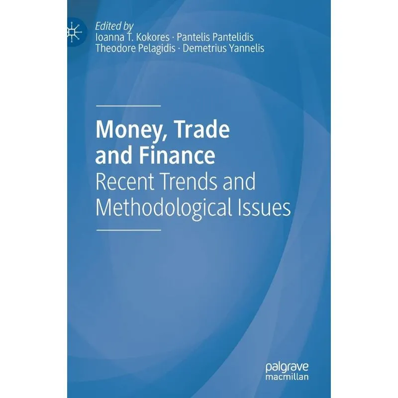 Money, Trade And Finance