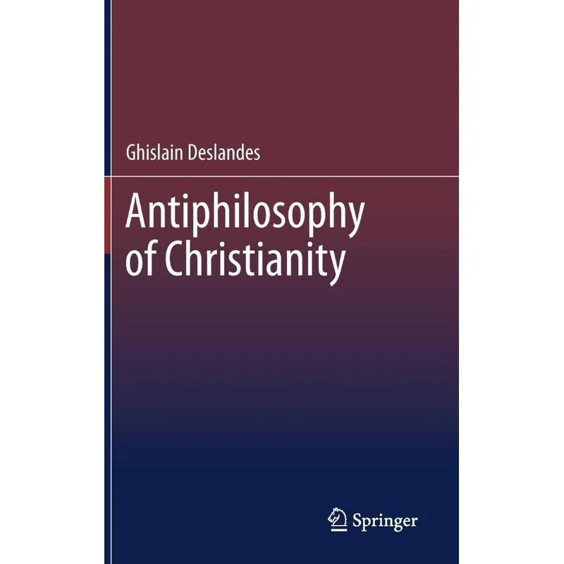 Antiphilosophy of Christianity