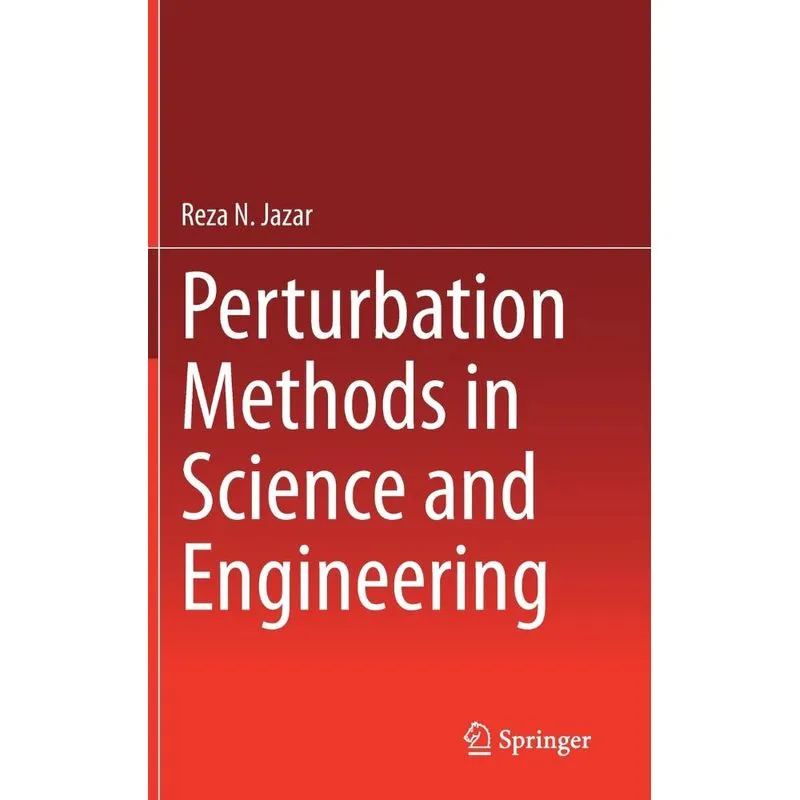 Perturbation Methods in Science and Engineering