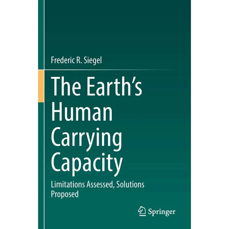 The Earths Human Carrying Capacity