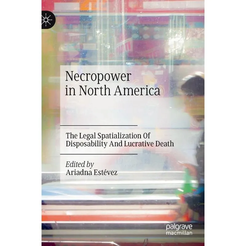 Necropower in North America