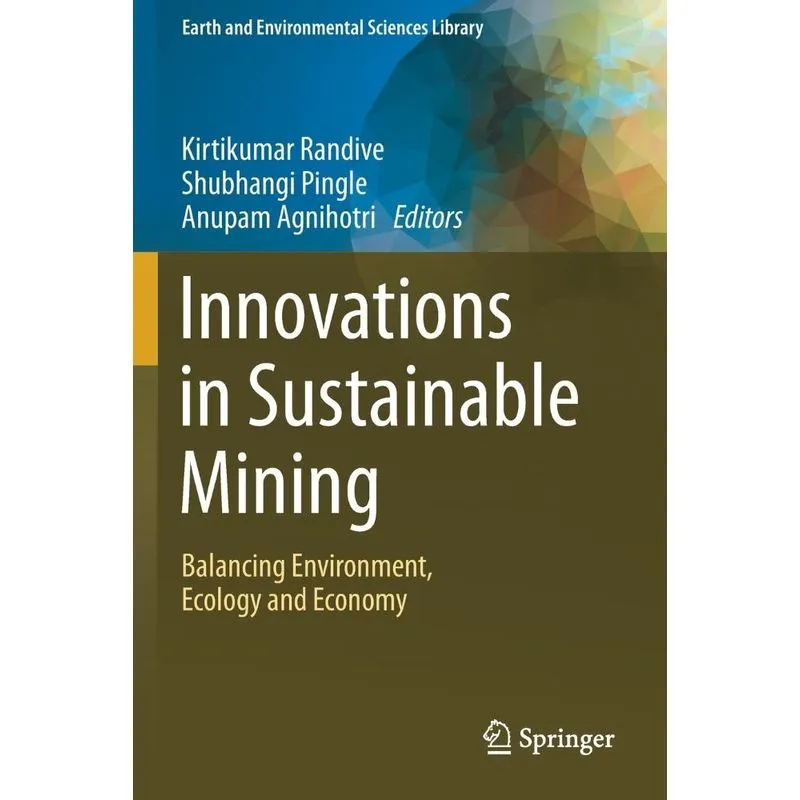 Innovations In Sustainable Mining