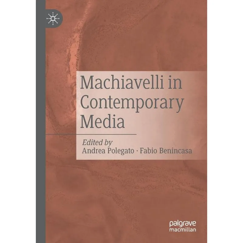 Machiavelli In Contemporary Media
