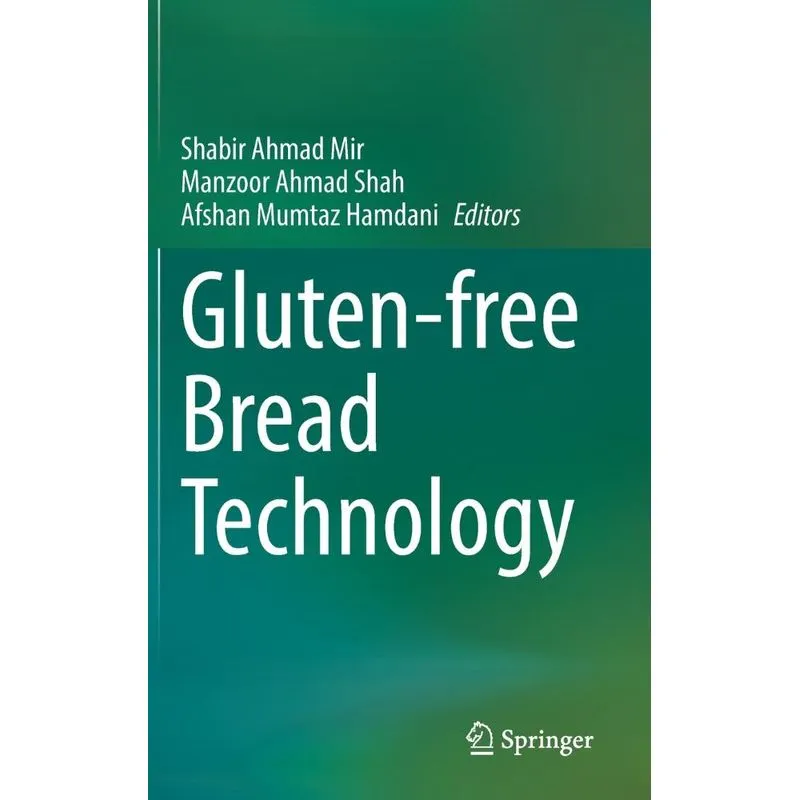 Gluten-free Bread Technology