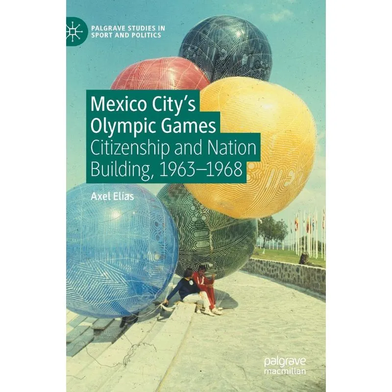 Mexico Citys Olympic Games