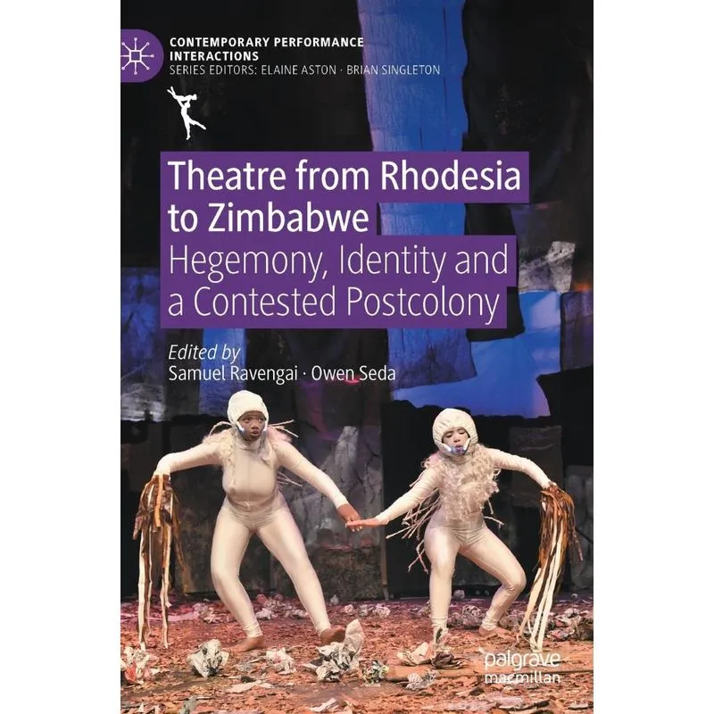 Theatre from Rhodesia to Zimbabwe