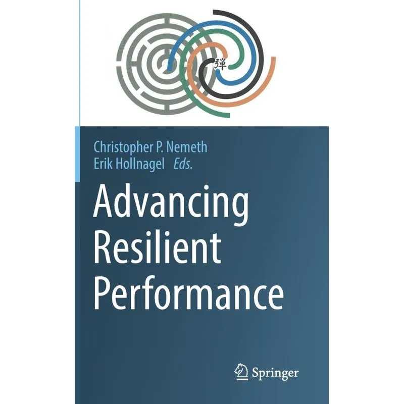 Advancing Resilient Performance