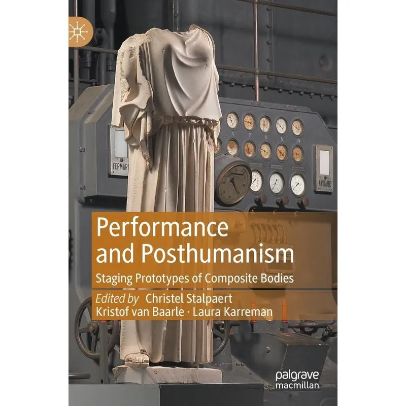 Performance And Posthumanism