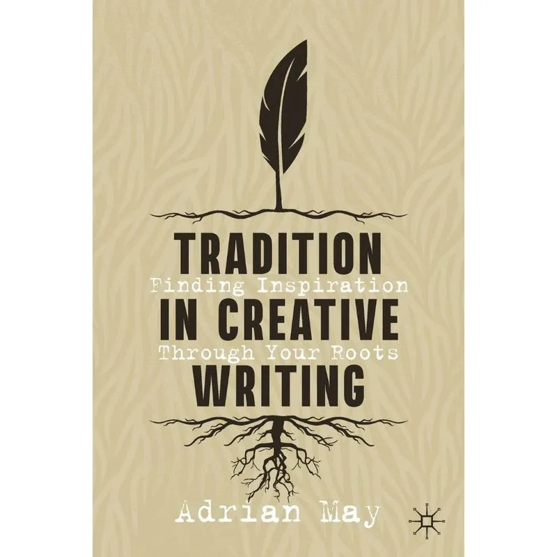 Tradition In Creative Writing
