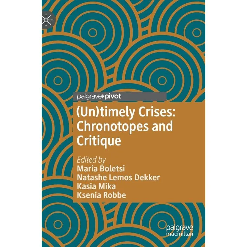 (un)timely Crises