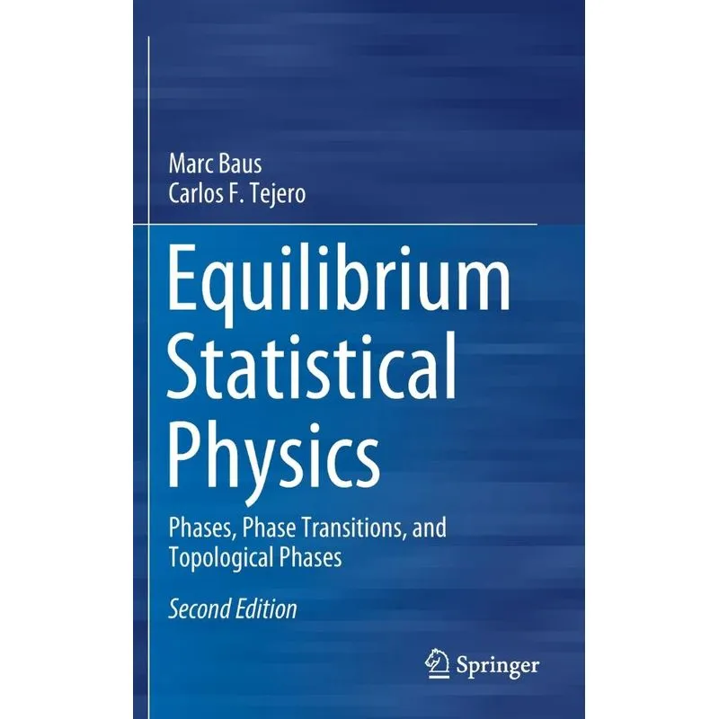 Equilibrium Statistical Physics