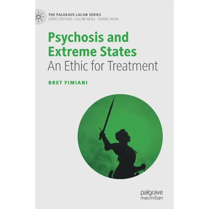 Psychosis and Extreme States