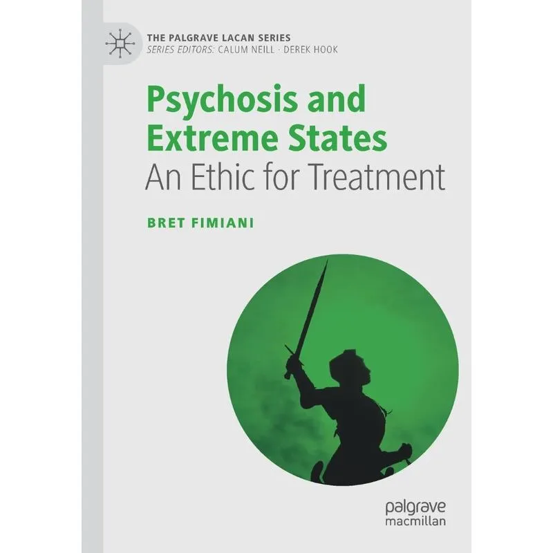 Psychosis And Extreme States