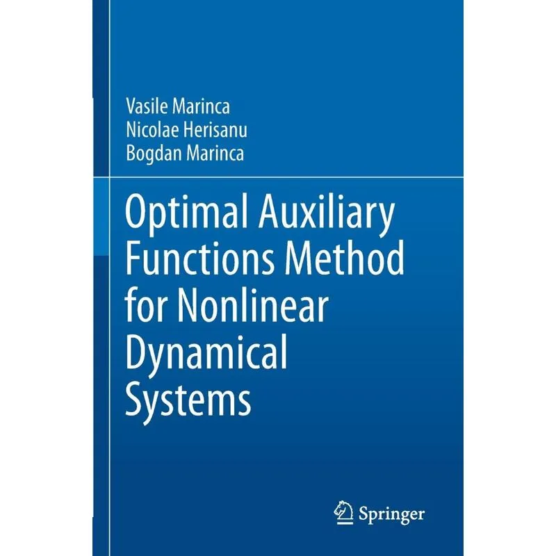 Optimal Auxiliary Functions Method For Nonlinear Dynamical