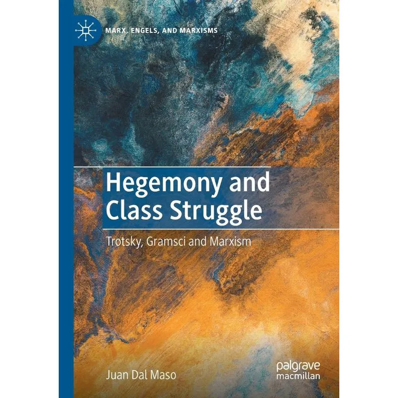 Hegemony And Class Struggle