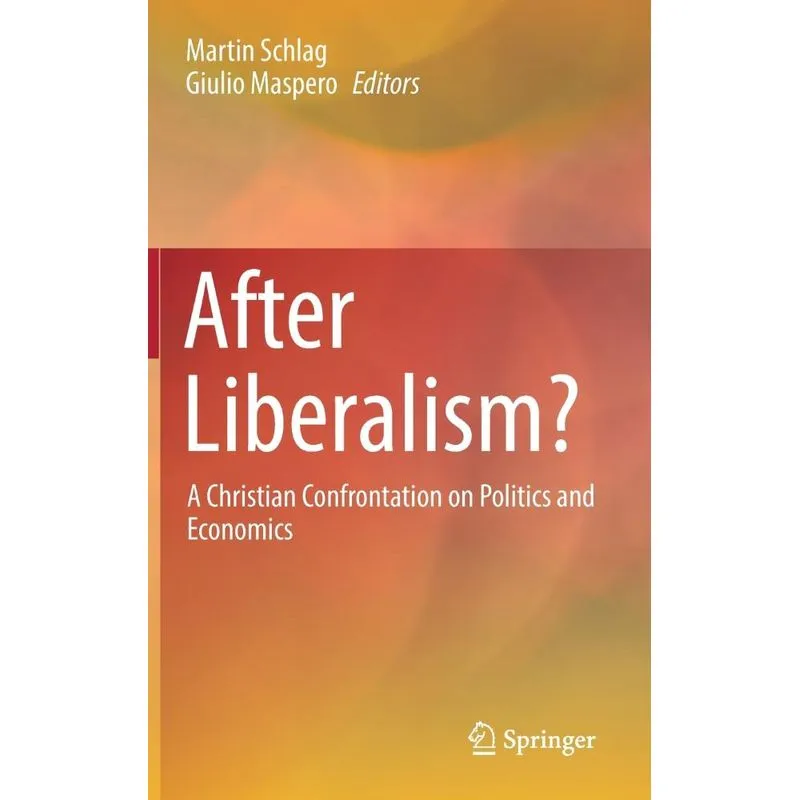 After Liberalism?
