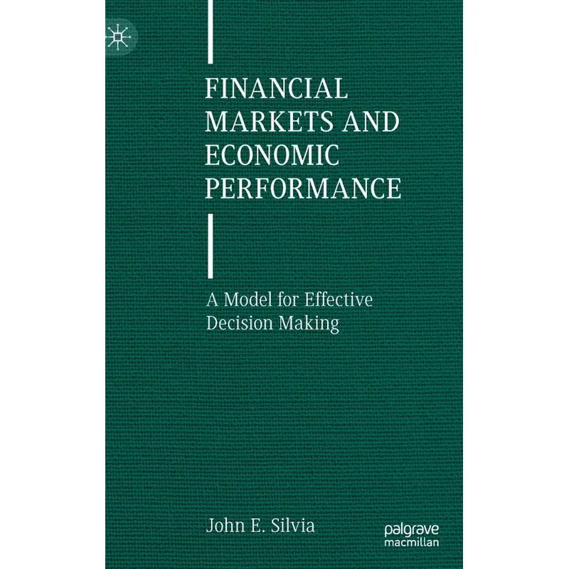 Financial Markets and Economic Performance