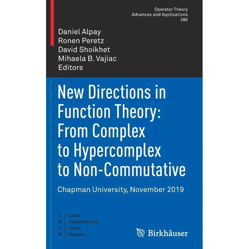 New Directions In Function Theory