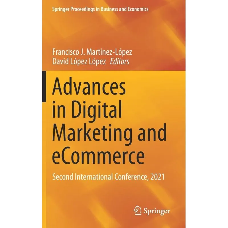 Advances in Digital Marketing and eCommerce