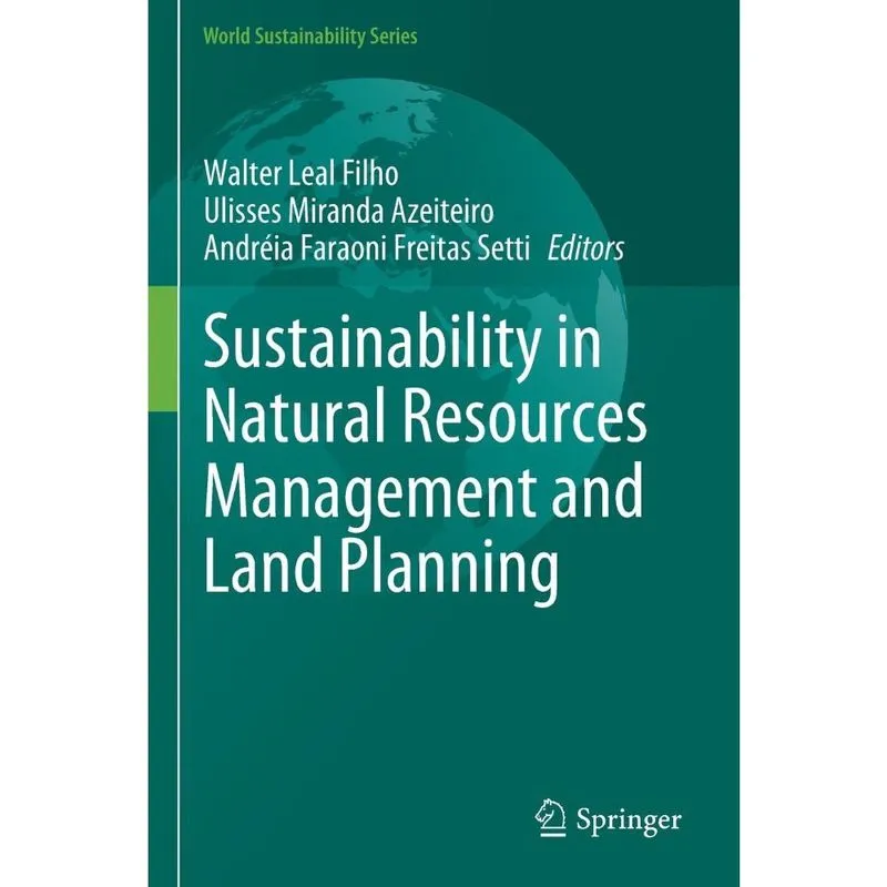 Livro Sustainability in Natural Resources Management and Land Planning