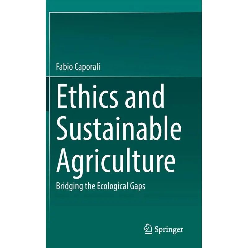 Ethics And Sustainable Agriculture