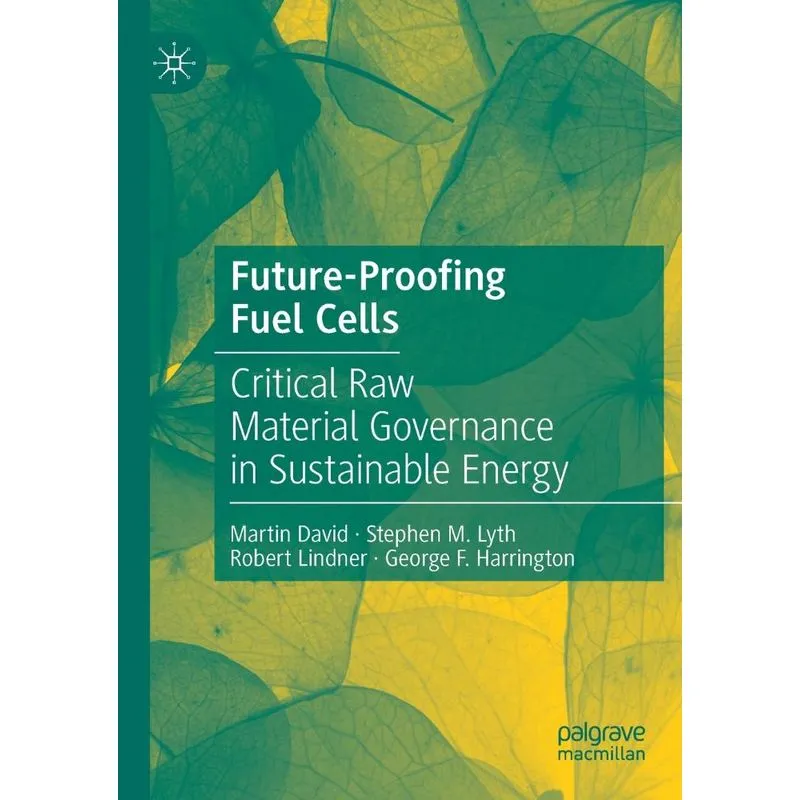 Future-proofing Fuel Cells