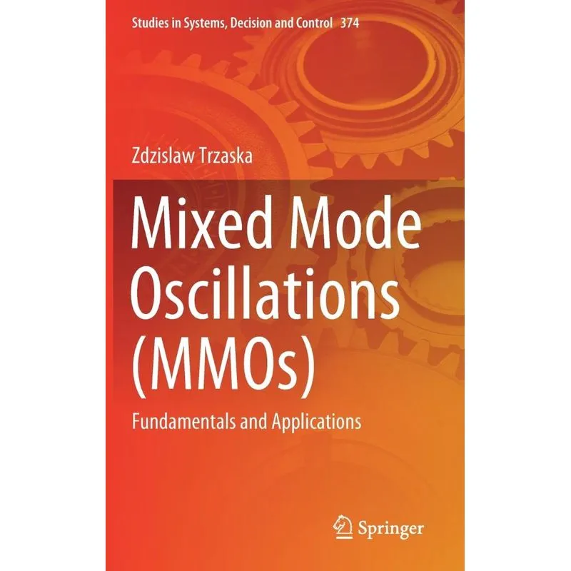 Mixed Mode Oscillations (mmos)