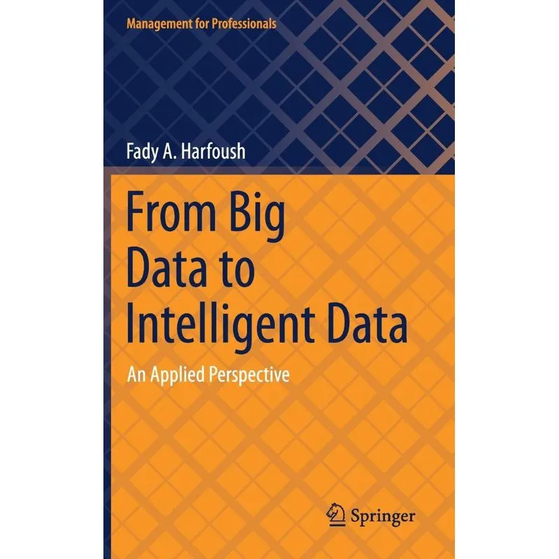From Big Data to Intelligent Data
