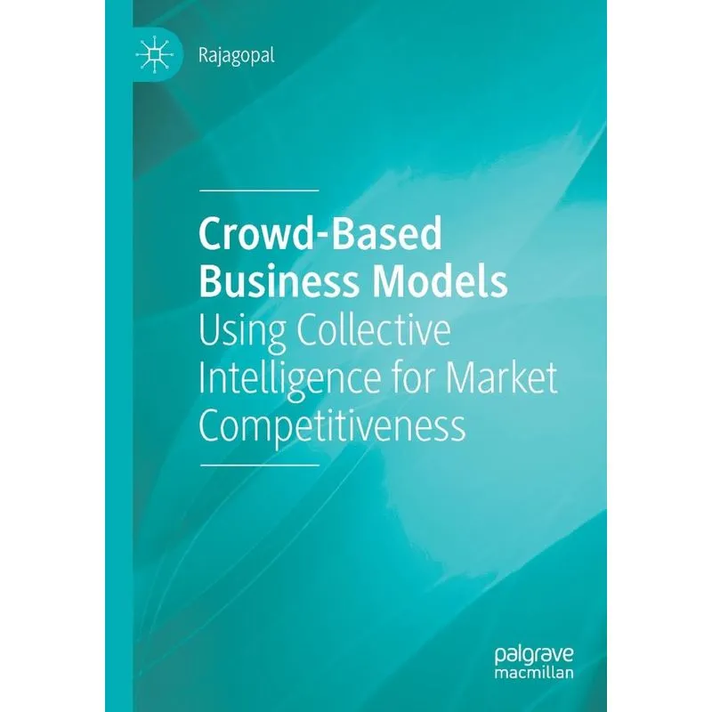 Crowd-based Business Models